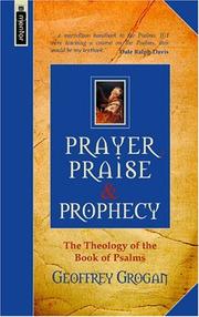 Prayer, praise and prophecy