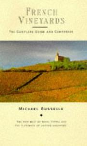 French vineyards : the complete guide and companion