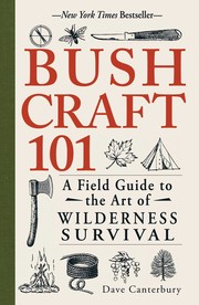 Cover of: Bushcraft 101 by Dave Canterbury