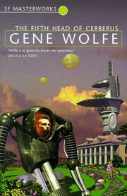Cover of: The Fifth Head Of Cerberus by Gene Wolfe