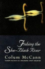 Fishing the sloe-black river