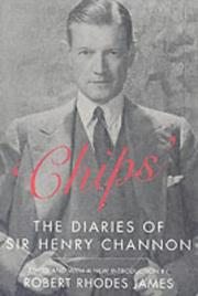 Chips: the diaries of Sir Henry Channon