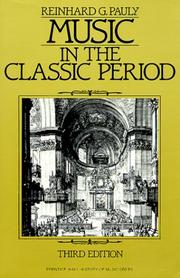 Music in the classic period by Reinhard G. Pauly