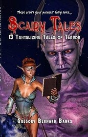 Cover of: Scairy Tales by Gregory Bernard Banks