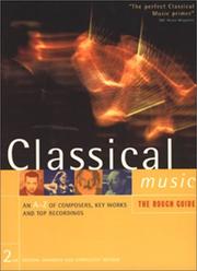 Cover of: The Rough Guide to Classical Music