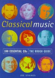 Classical music : 100 essential CDs : the rough guide