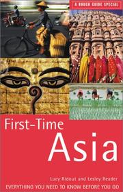 Cover of: The Rough Guide to First Time Asia (Rough Guides)