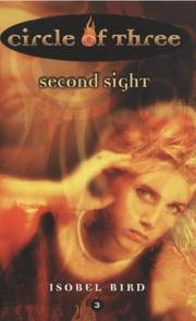 Cover of: Second Sight (Circle of Three) by Isobel Bird