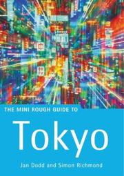Cover of: The Rough Guide to Tokyo by Jan Dodd, Simon Richmond
