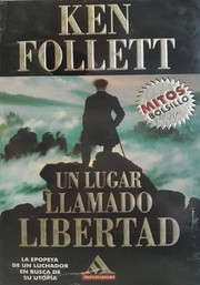Cover of: Un lugar llamado libertad by Ken Follett
