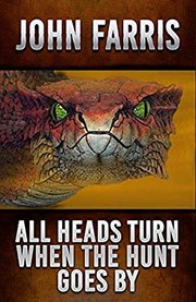 Cover of: All heads turn when the hunt goes by