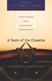 Cover of: A Taste of the Classics - Volume 3: Crime and Punishment, Penses, The Great Divorce and Christian Perfection