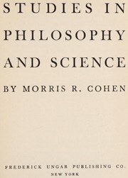 Cover of: Studies in philosophy and science.