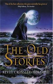 The old stories : folk tales from East Anglia and the Fen Country