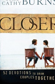 Cover of: Closer: 52 Devotions to Draw Couples Together