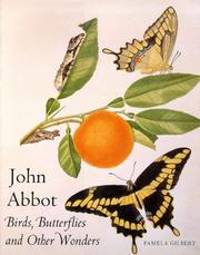 Cover of: John Abbot: birds, butterflies and other wonders