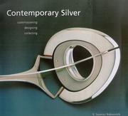 Contemporary silver : commissioning, designing, collecting