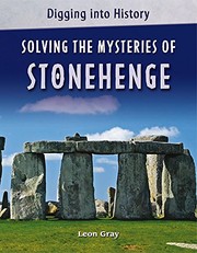 Cover of: Digging into History: Solving The Mysteries of Stonehenge