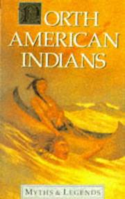 Cover of: North American Indians Myths and Legends by Lewis Spence