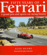 Fifty years of Ferrari : a Grand Prix and sports car racing history