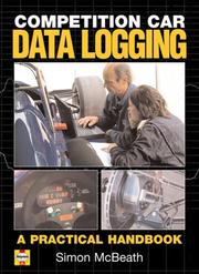 Cover of: Competition car data logging: a practical handbook