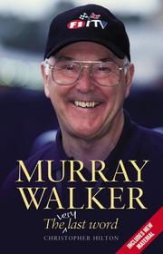 Murray Walker : the very last word