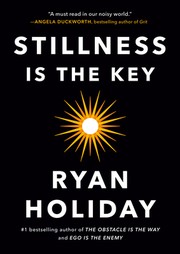 Cover of: Stillness Is the Key