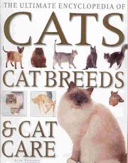 Cover of: Ultimate Encyclopedia of Cats, Cat Breeds & Cat Care