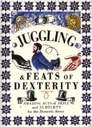 Juggling & feats of dexterity