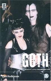 Cover of: Goth: Identity, Style and Subculture (Dress, Body, Culture)