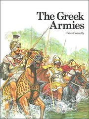 The Greek Armies by Peter Connolly