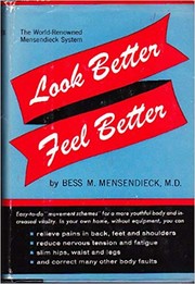 Cover of: Look better, feel better by Bess M. Mensendieck