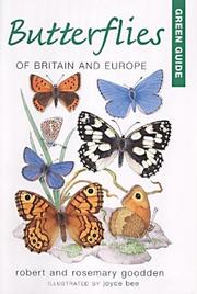 Cover of: Green Guide: Butterflies of Britain and Europe (Michelin Green Guides)