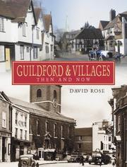 Guildford & villages : then and now