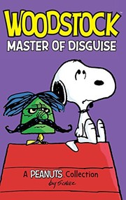 Cover of: Woodstock: Master of Disguise