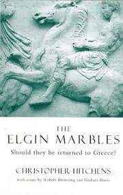 The Elgin Marbles by Christopher Hitchens