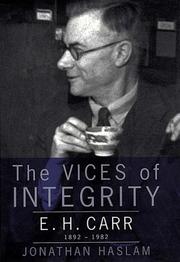 Cover of: The Vices of Integrity by Jonathan Haslam