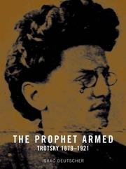 Cover of: The prophet armed by Isaac Deutscher