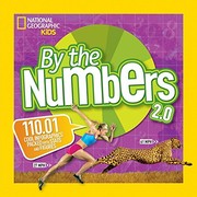 Cover of: By the Numbers 2.0: 110.01 Cool Infographics Packed With Stats and Figures