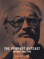 Cover of: The Prophet Outcast: Trotsky, 1929–1940