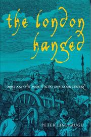 The London hanged : crime and civil society in the eighteenth century