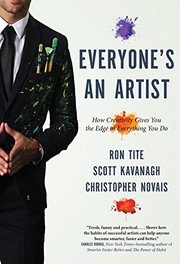 Cover of: Everyone's An Artist: How Creativity Gives You the Edge in Everything You Do