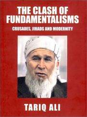 Cover of: The clash of fundamentalisms by Tariq Ali