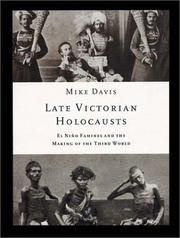 Cover of: Late Victorian Holocausts: El Nino Famines and the Making of the Third World