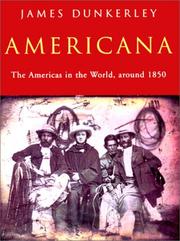 Americana : the Americas in the world, around 1850 (or 'seeing the elephant' as the theme for an imaginary western)