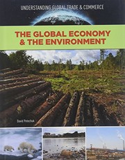 Cover of: The Global Economy and the Environment