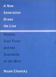 Cover of: A New Generation Draws the Line: Kosovo, East Timor and the Standards of the West