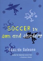 Fútbol a sol y sombra by Eduardo Galeano
