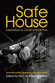 Cover of: Safe House: Explorations in Creative Nonfiction