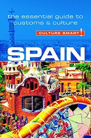 Cover of: Spain - Culture Smart!: The Essential Guide to Customs & Culture